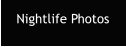 Nightlife Photos